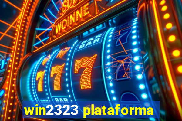 win2323 plataforma